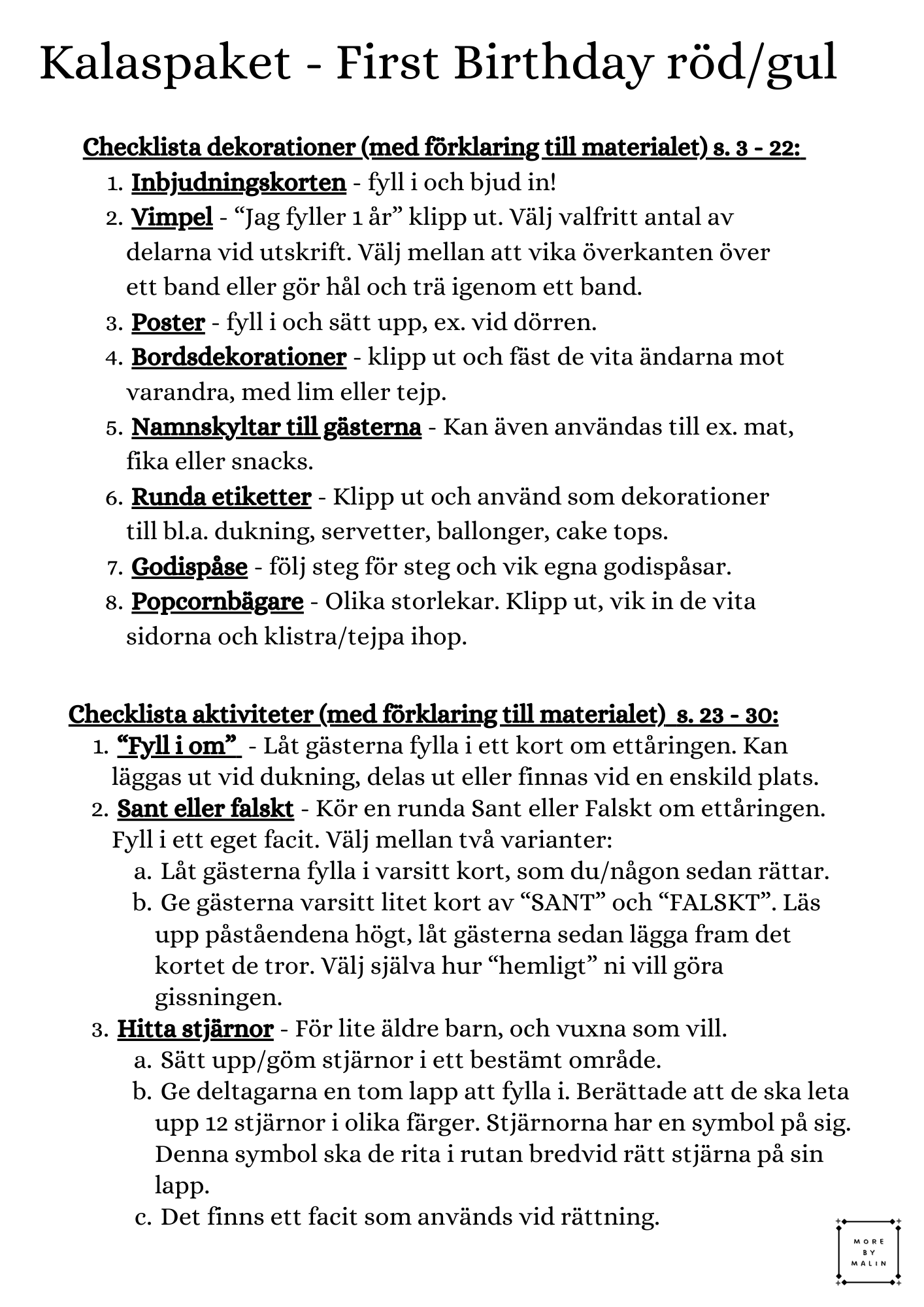 Kalaspaket - My first birthday (röd/gul) personlig
