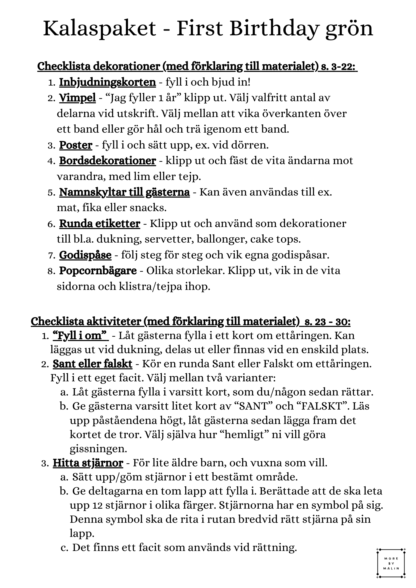 Kalaspaket - My first birthday (grön)