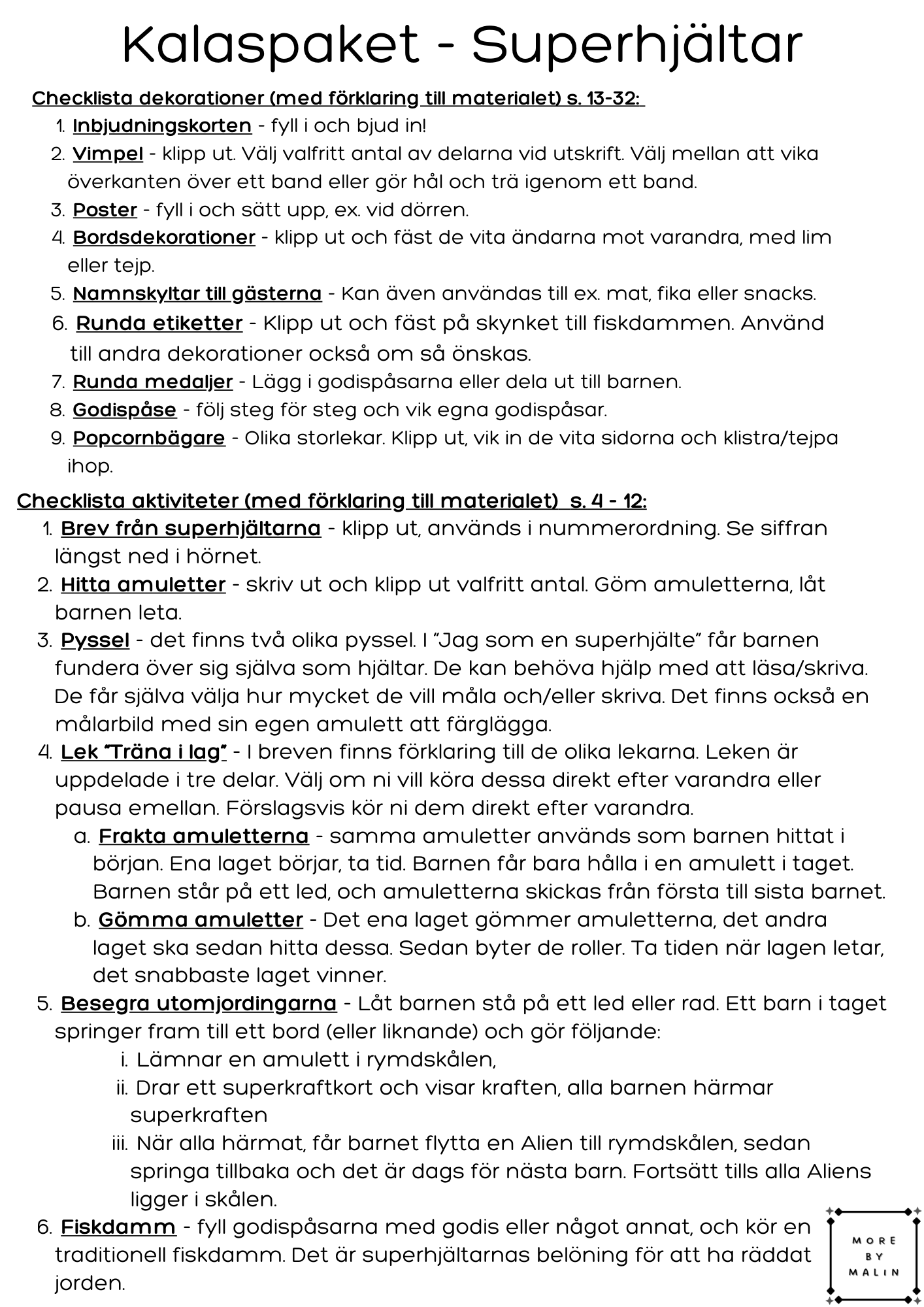 Kalaspaket - Tema Superhjältar 6 - 9 år (personlig)