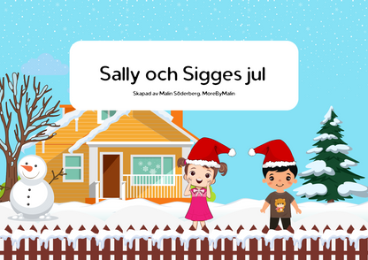 Sally och Sigges jul - nedräkning till julafton (ett barn)