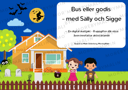 Digital Skattjakt - Bus eller godis med Sally och Sigge