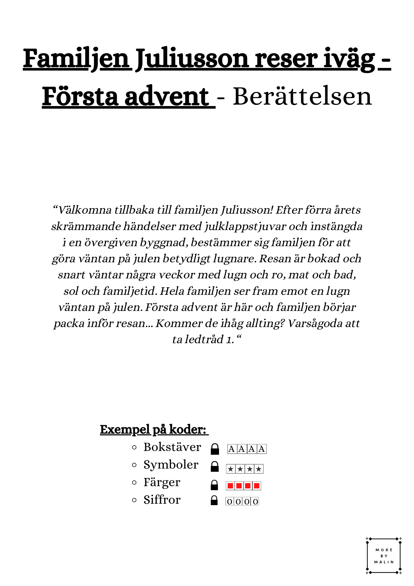 Escape game- Familjen Juliusson reser iväg (Advent)