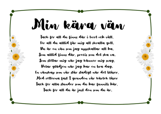 Personlig Dikt - Övrigt kort "You make me bloom!"