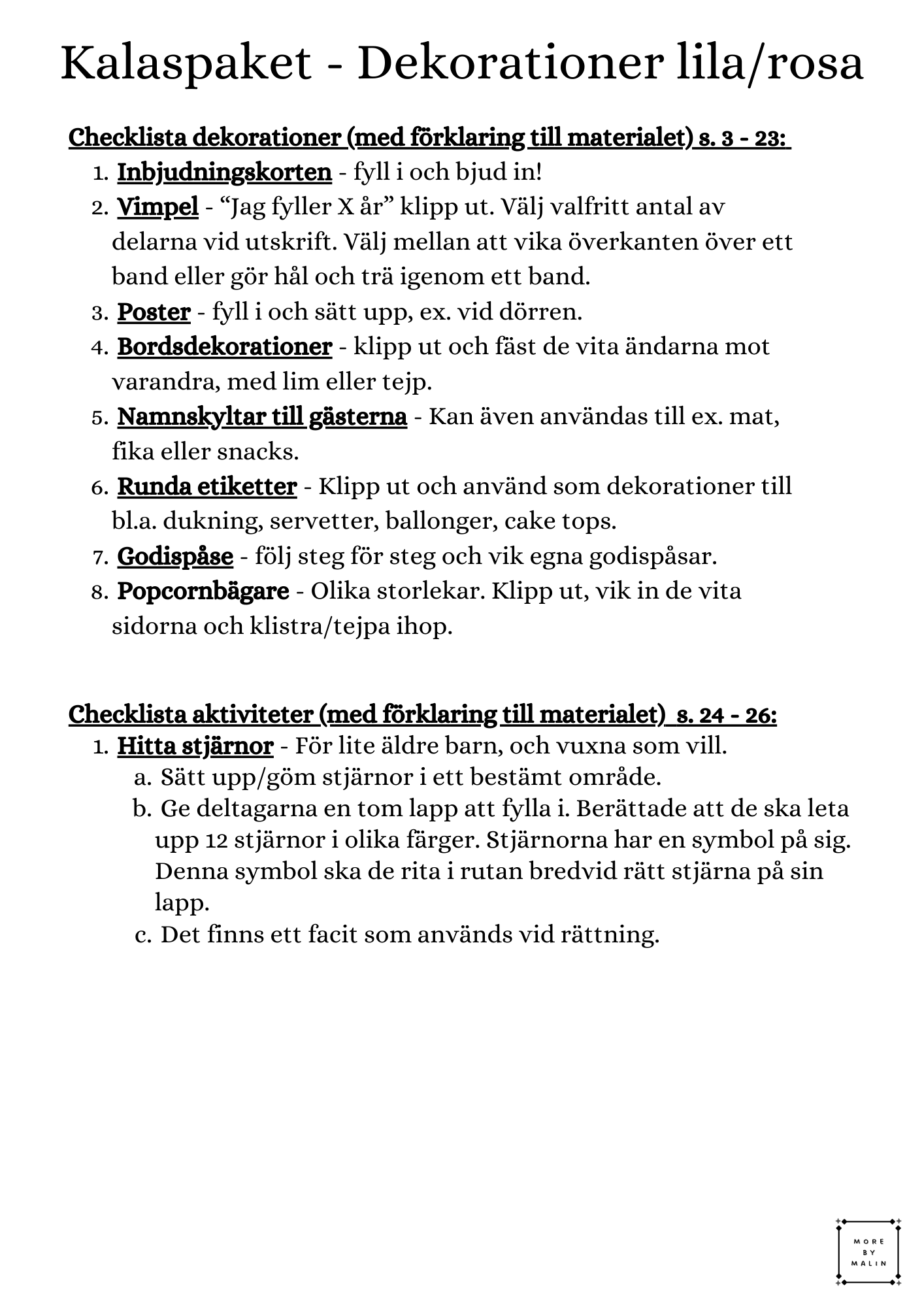 Kalaspaket - dekorationer lila/rosa (personlig)