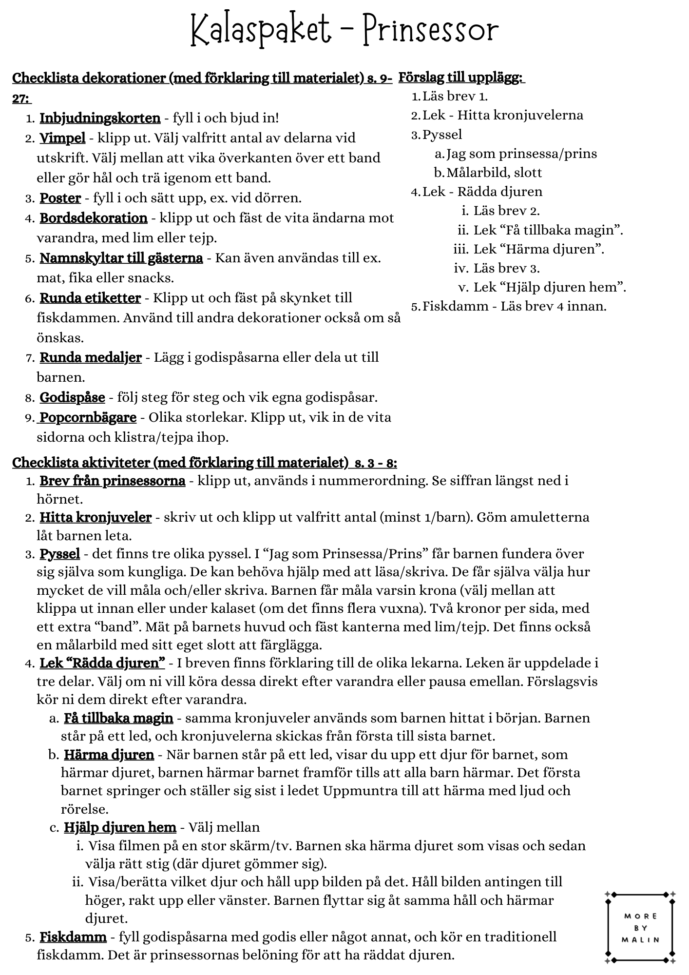 Kalaspaket - Tema Prinsessor 4 - 7 år (personlig)
