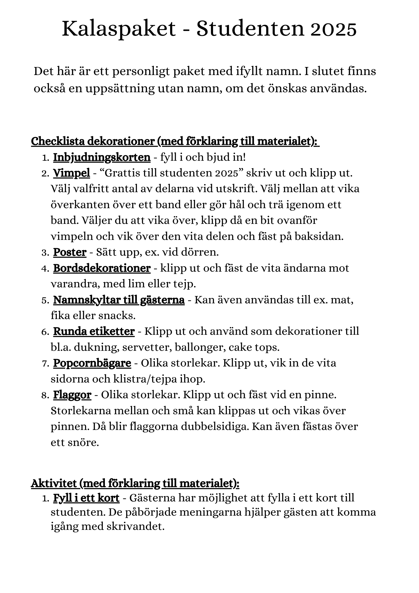 Kalaspaket - Studenten 2025 (personlig)